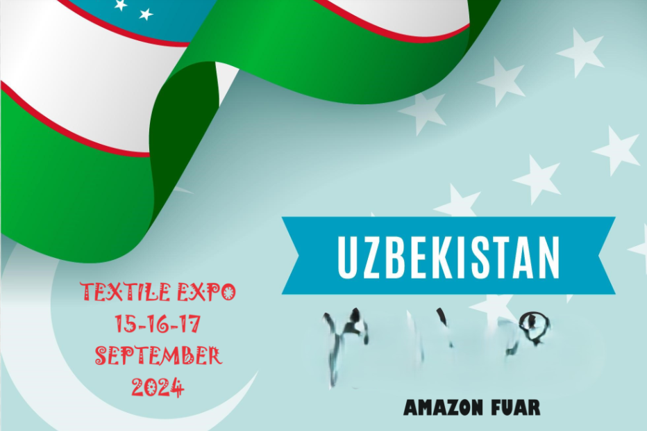 TEXTILE EXPO UZBEKISTAN 15-16-17 SEPTEMBER 2024